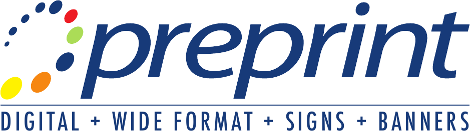 Preprint — Digital + Wide Format + Signs